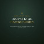 2026’da Kalan Hacamat Günleri